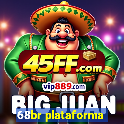 68br plataforma